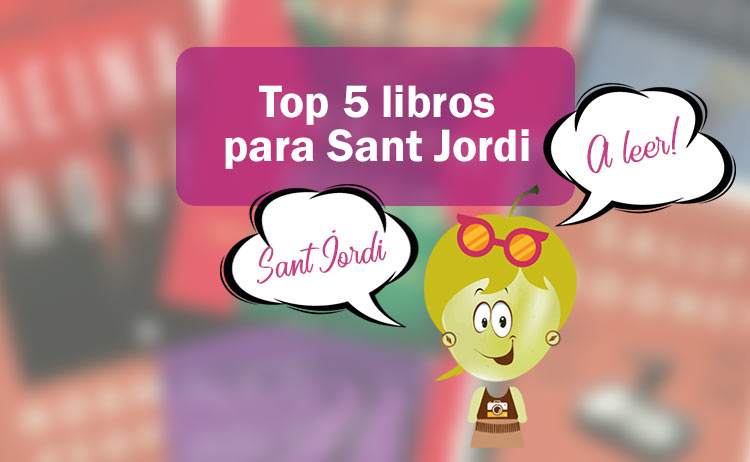 Top cinco libros recomendados en Sant Jordi